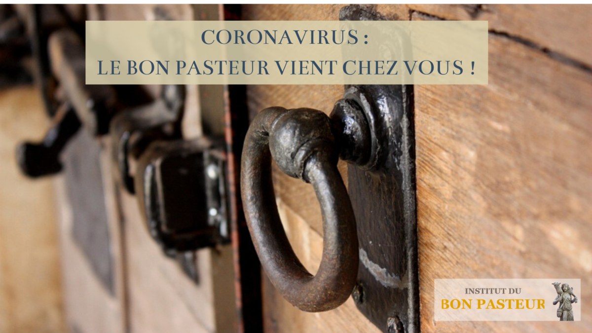 Coronavirus _ le bon pasteur vient chez vous !